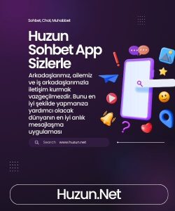 Huzun Sohbet App Sizlerle