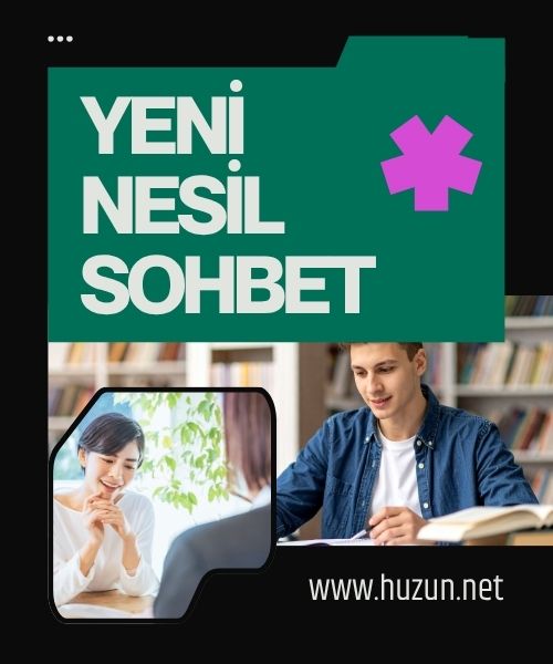 Yeni nesil Sohbet 