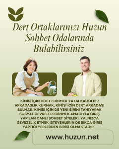 Dert Ortaklarınızı Huzun Sohbet Odalarında Bulabilirsiniz 